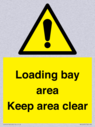 loading-bay-area-keep-area-clear-sign~